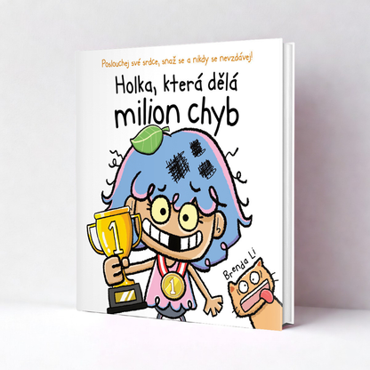 Holka, která dělá milion chyb