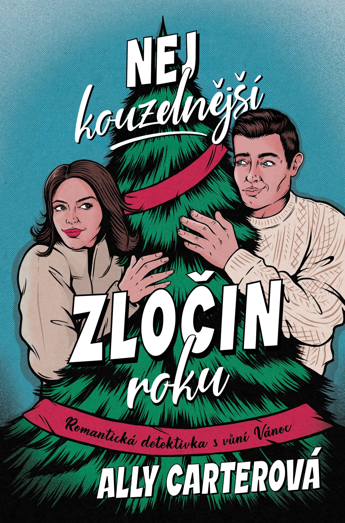 Nejkouzelnější zločin roku