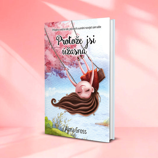 Protože jsi úžasná
