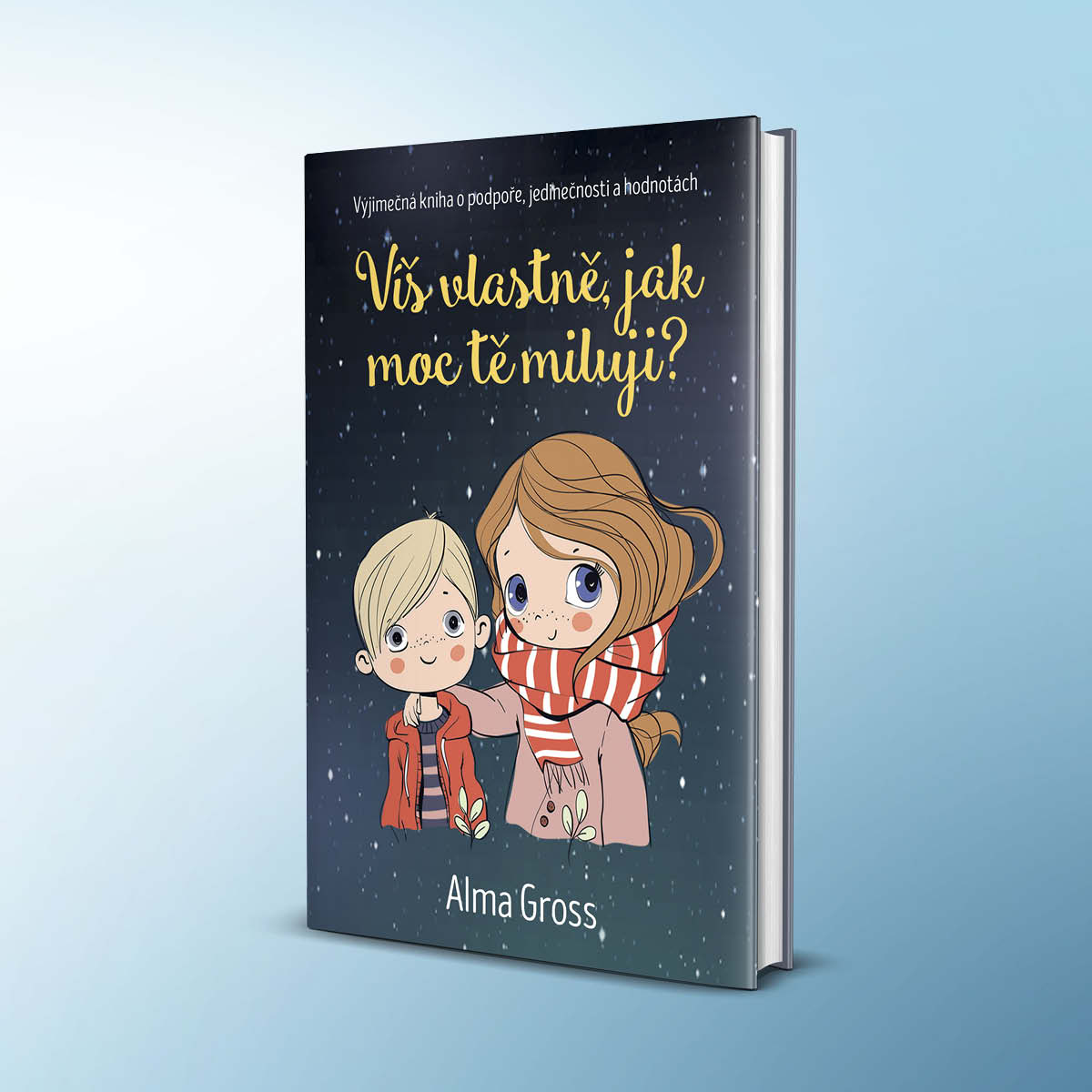 Víš vlastně, jak moc tě miluji?