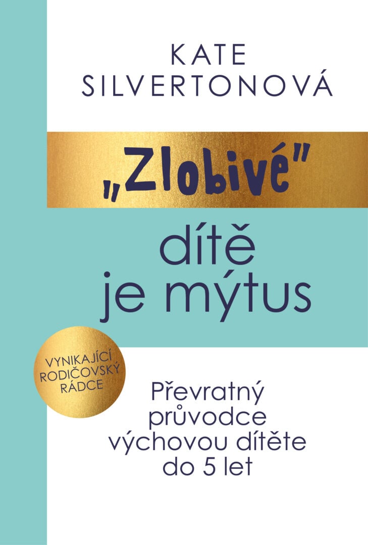 Zlobivé dítě je mýtus – obálka knihy